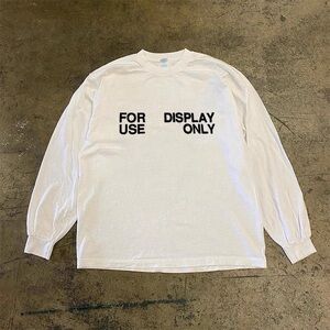 For Display Use Only Long Sleeve Shirt ✅